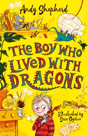 [The Boy Who Grew Dragons 01] • The Boy Who Lived with Dragons